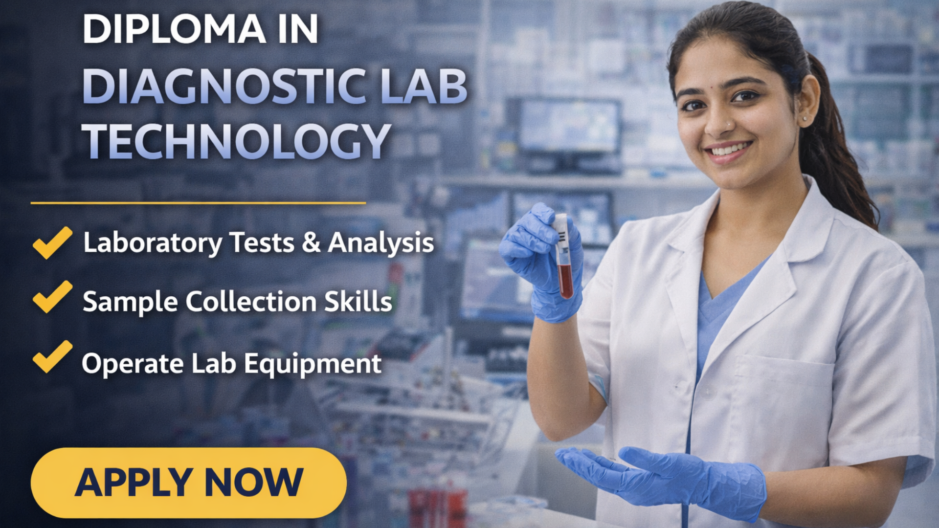 Diploma in Diagnostic Lab Technology